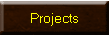 Projects